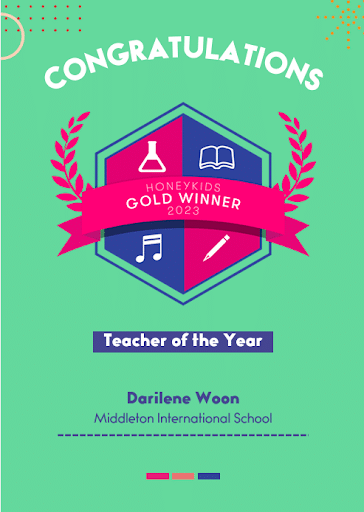 Teacher of the Year - Miss Darilene Woon (Early Years Teacher)